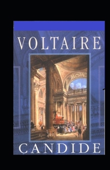 Paperback Candide By Voltaire: (Illustrated Edition) Book
