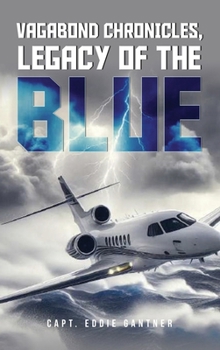 Hardcover Vagabond Chronicles: Legacy of the Blue Book