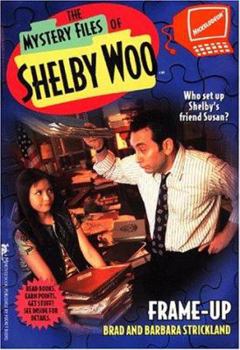 Frame-Up (The Mystery Files of Shelby Woo, 8) - Book #8 of the Mystery Files of Shelby Woo