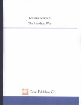 Paperback Lessons Learned: The Iran-iraq War Book