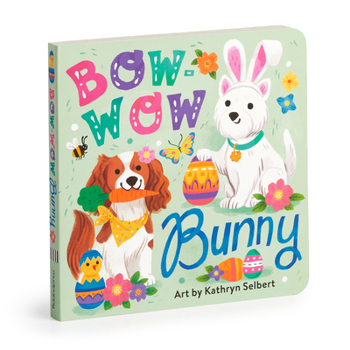 Board book Board Book Bow-Wow Bunny Book