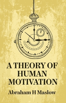 Paperback A Theory Of Human Motivation Book