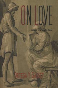 Paperback On Love: Aspects of a Single Theme Book