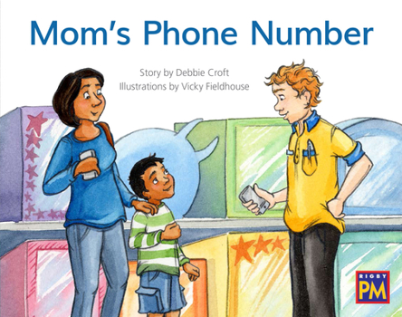 Paperback Mom's Phone Number: Leveled Reader Green Fiction Level 12 Grade 1-2 Book