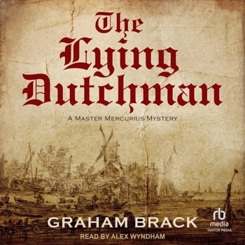 Audio CD The Lying Dutchman: Mercurius Is Back in a Thrilling Historical Adventure Book