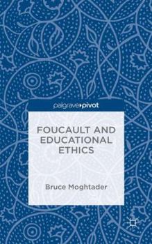 Hardcover Foucault and Educational Ethics Book