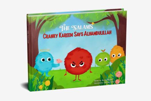 Hardcover The Salams Cranky Kareem Says Alhamdulillah Book