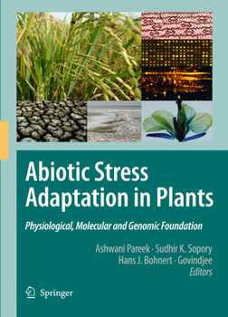 Paperback Abiotic Stress Adaptation in Plants: Physiological, Molecular and Genomic Foundation Book