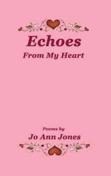 Hardcover Echoes From My Heart Book