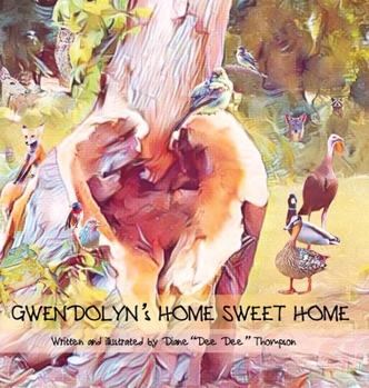 Hardcover GWENDOLYN's HOME SWEET HOME Book