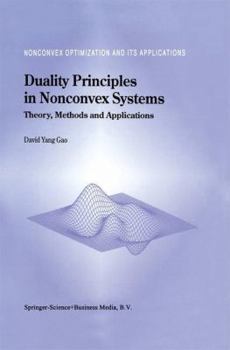 Hardcover Duality Principles in Nonconvex Systems: Theory, Methods and Applications Book