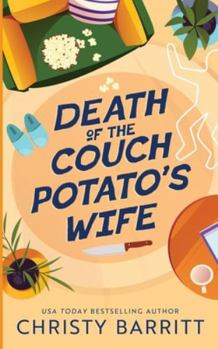 Paperback Death of the Couch Potato's Wife Book