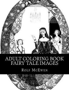 Paperback Adult Coloring Book Fairy Tale Images Book