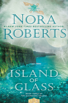Island of Glass - Book #3 of the Guardians Trilogy