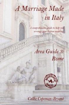 Paperback A Marriage Made in Italy - Area Guide 3: Rome Book