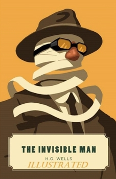 Paperback The Invisible Man Illustrated Book