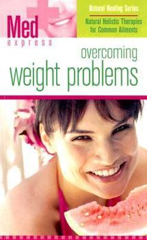 Paperback Med Express: Overcoming Weight Problems Book