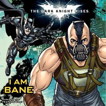 Paperback The Dark Knight Rises: I Am Bane Book
