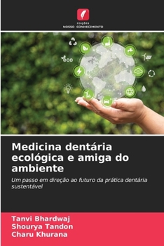 Paperback Medicina dentária ecológica e amiga do ambiente [Portuguese] Book