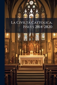 Paperback La Civiltà Cattolica, Issues 2814-2820 [Italian] Book