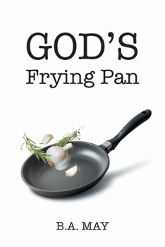 Paperback God's Frying Pan Book