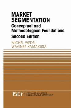 Hardcover Market Segmentation: Conceptual and Methodological Foundations Book