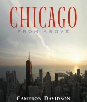 Hardcover Chicago from Above (USA From Above S.) Book