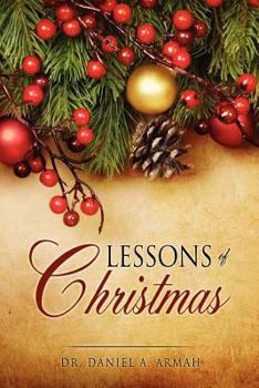 Paperback Lessons of Christmas Book