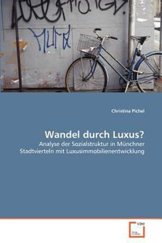 Paperback Wandel durch Luxus? [German] Book