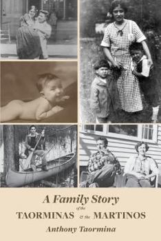 A Family Story of the Taorminas and the Martinos