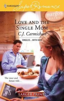 Mass Market Paperback Love and the Single Mom [Large Print] Book