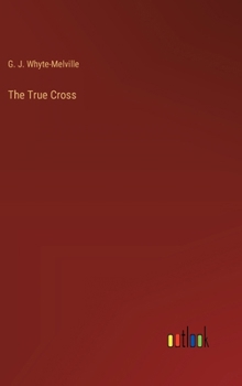 Hardcover The True Cross Book