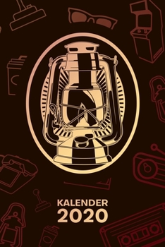 KALENDER 2020: A5 Vintage Terminplaner für Retro Fans mit DATUM - 52 Kalenderwochen für Termine & To-Do Listen - Öllampe Terminkalender Nostalgie Jahreskalender 80er Disco (German Edition)
