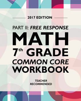 Paperback Argo Brothers Math Workbook, Grade 7: Common Core Math Free Response, Daily Math Practice Grade 7 Book