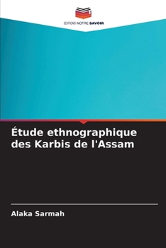 Paperback Étude ethnographique des Karbis de l'Assam [French] Book