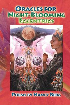 Paperback Oracles for Night-Blooming Eccentrics Book