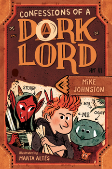 Hardcover Confessions of a Dork Lord Book