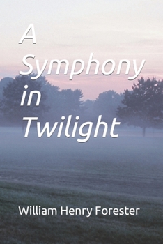 Paperback A Symphony in Twilight Book
