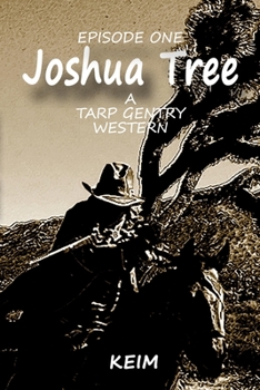 Paperback Tarp Gentry: Joshua Tree Book