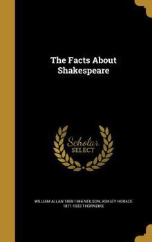 Hardcover The Facts About Shakespeare Book