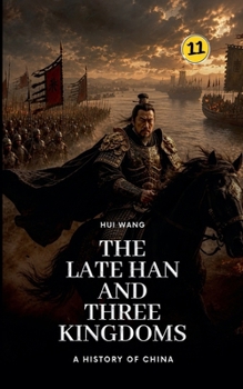 Paperback The Late Han and Three Kingdoms: A History of China Book