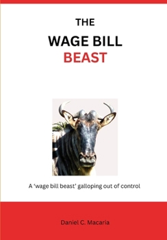 Paperback The Wage Bill Beast Book