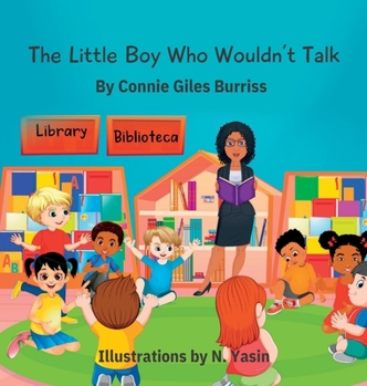 Hardcover The Little Boy Who Wouldn't Talk Book
