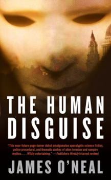 The Human Disguise - Book #1 of the Tom Wilner