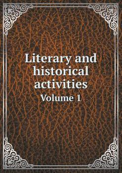 Paperback Literary and historical activities Volume 1 Book