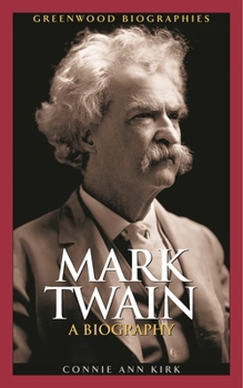 Hardcover Mark Twain: A Biography Book