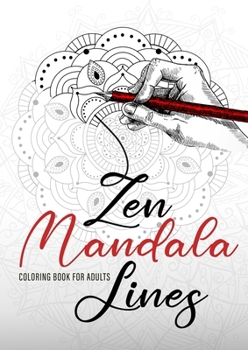 Paperback Zen Mandala Lines Coloring Book for Adults: Reverse Coloring Book for Adults Outlines Coloring Book Mandalas Book