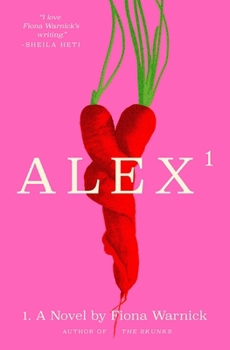 Alex: A Novel