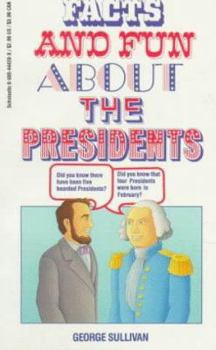 Mass Market Paperback Facts and Fun about the Presidents Book