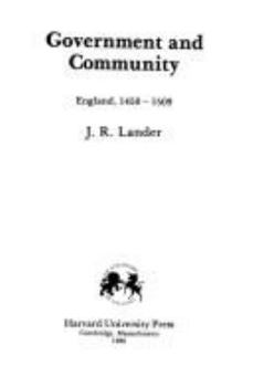 Hardcover Government and Community: England, 1450-1509 Book